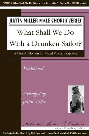 What Shall We Do With The Drunken Sailor?