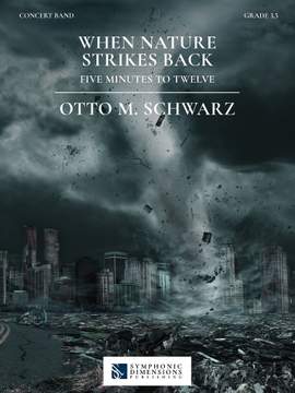 Otto M. Schwarz: When Nature strikes back