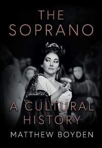 The Soprano: A Cultural History