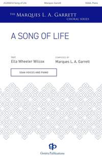 Marques L.A. Garrett: A Song of Life