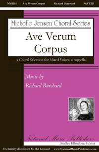 Richard Burchard: Ave Verum Corpus (Partner For O Magnum Mysterium)