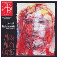 Leszek Kułakowski - Missa Miseri Cordis (Janowi Pawłowi II)