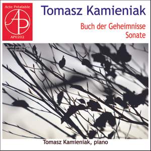 Tomasz Kamieniak - Buch der Geheimnisse, Sonate