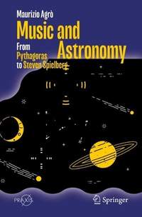 Music and Astronomy: From Pythagoras to Steven Spielberg