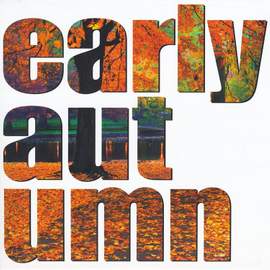 Early Autumn