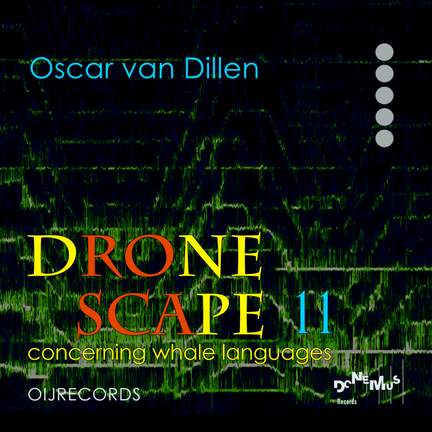 Dronescape 11: Concerning Whale Languages