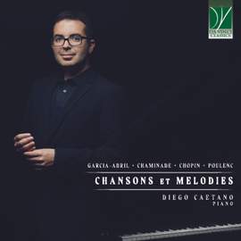 Garcia-Abril, Chaminade, Chopin, Poulenc: Chansons et Mélodies