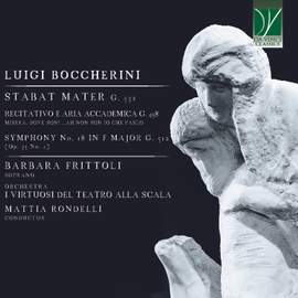 Boccherini: Stabat Mater G.532, Recitativo e Aria Accademica G.458, Symphony No. 18 in F Major G.512