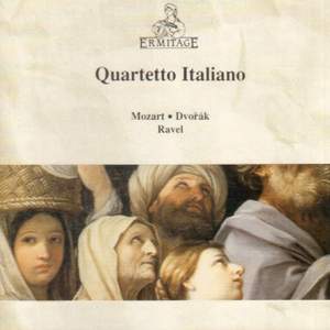 Quartetto Italiano : Mozart • Dvořák • Ravel