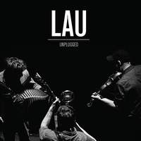 Lau Unplugged