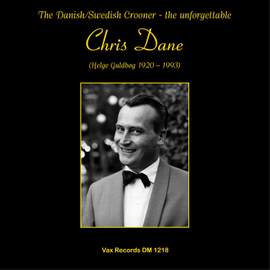 The Unforgettable Chris Dane (Helge Guldbøg)