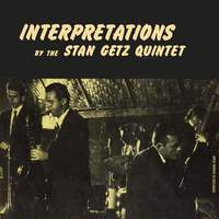 Interpretations By The Stan Getz Quintet