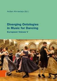 Diverging Ontologies in Music for Dancing: European Voices V