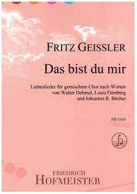 Geißler, F: Das bist Du mir