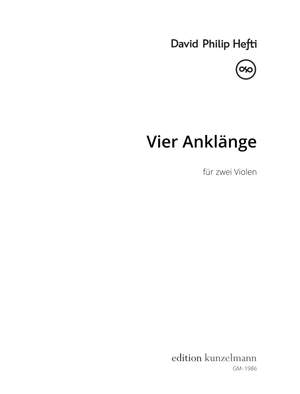 David Philip Hefti: Vier Anklänge