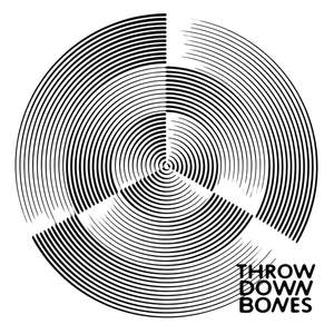 Throw Down Bones (remastered Edition)