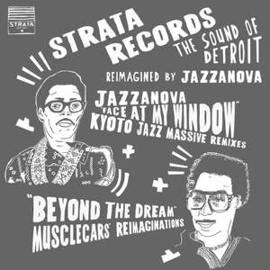 Face At My Window (Kyoto Jazz Massive Remixes) / Beyond the Dream (Musclecars' Reimaginations)