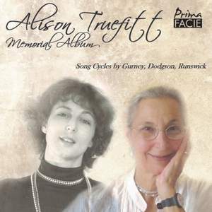 Alison Truefitt Memorial Album: Songs By Gurney, Dodgson and Runswick