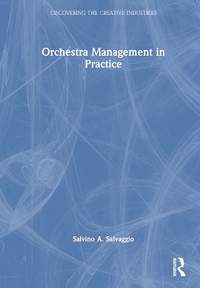 Orchestra Management in Practice