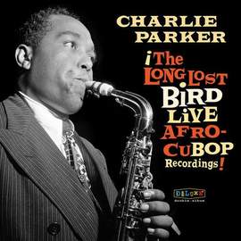 The Long Lost Bird Afro-Cubop Recordings