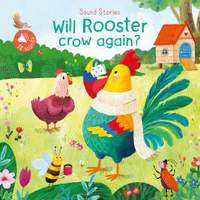 Will Rooster Crow Again (Sound Stories)