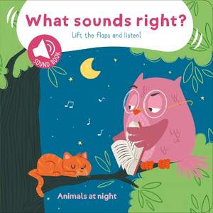 Animals at Night (What Sounds Right)