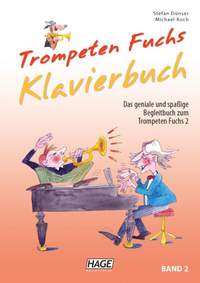 Stefan Dunser_Michael Koch: Trompeten Fuchs Klavierbuch Band 2