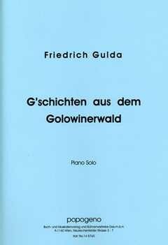 Gulda, Friedrich: G'schichten aus dem Golowinerwald