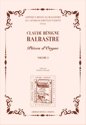 Claude Benigne Balbastre: Pièces d'Orgue vol. 3