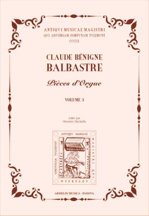 Claude Benigne Balbastre: Pièces d'Orgue vol. 3