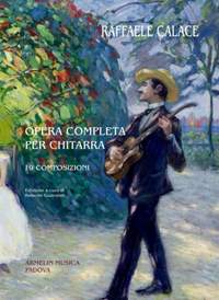 Raffaele Calace: Opera completa per chitarra