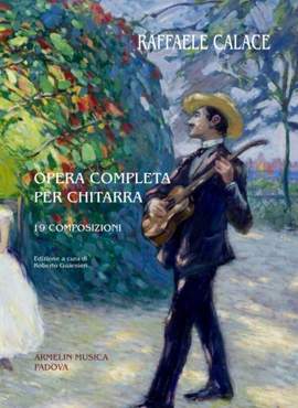 Raffaele Calace: Opera completa per chitarra