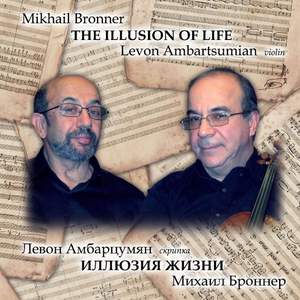 Mikhail Bronner - The Illusion of Life