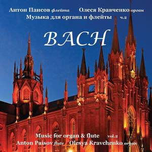 Bach: Music for Organ and Flute, Vol. 2