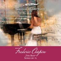 Frederic Chopin 'The Best' Songs op. 74