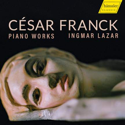 César Franck - Piano Works