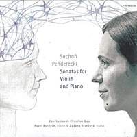 Suchon and Penderecki Sonatas for Violin and Piano