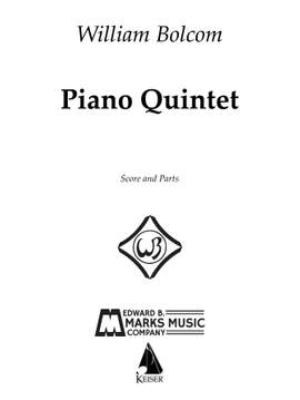 William Bolcom: Piano Quintet