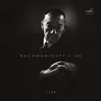 Sergei Rachmaninoff - 145, Vol. 1