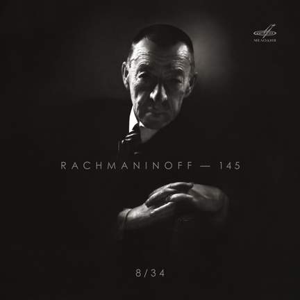 Sergei Rachmaninoff - 145, Vol. 8