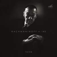 Sergei Rachmaninoff - 145, Vol. 14