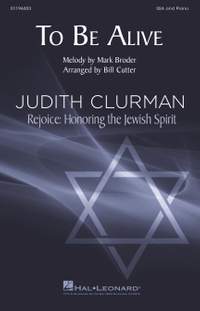 Bill Cutter: To Be Alive