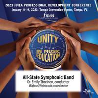 2023 (FMEA) Florida Music Education Association: All-State 11/12 Symphonic Band