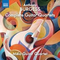Burgess: Complete Guitar Quartets