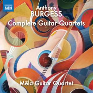 Burgess: Complete Guitar Quartets