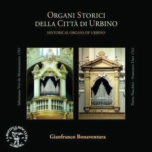 Organi storici della città di urbino - historical organs of urbino
