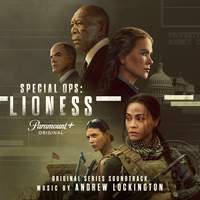 Special Ops: Lioness (Original Series Soundtrack)