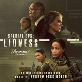 Special Ops: Lioness (Original Series Soundtrack)