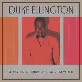 Ellington In Order, Volume 2 (1928-30)