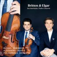 Britten & Elgar: Sea Interludes, Violin Concerto